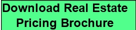 Download Real Estate 
Pricing Brochure